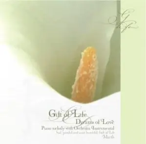 せつなき愛の夢 GIFT OF LIFE 命のおくりもの